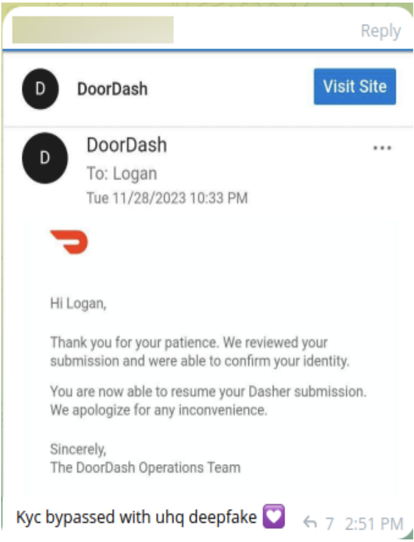 A fraudster claiming to have opened a DoorDash account using an ultra-high quality deepfake.